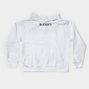 Blessed Kids Hoodie